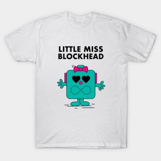 Little Miss Blockhead T-Shirt